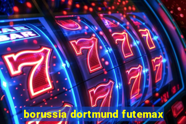 borussia dortmund futemax